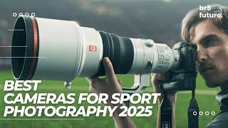 Best Cameras For Sports Photography 2025  [don’t buy one before watching this]