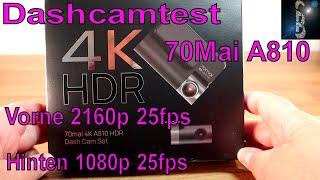 Dashcamtest 70Mai A810 4K - Tolles Bild, aber lieber nicht kaufen. UVP 260€