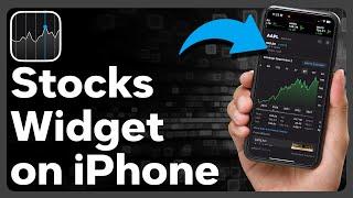 How To Add Stocks Widget To iPhone Home Screen