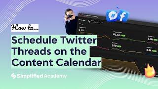 How To Schedule Twitter Threads On Your Content Calendar