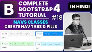 Bootstrap 4 Navs Classes | Create Nav Tabs & Pills in Bootstrap 4 | Bootstrap 4 Tutorial in Hindi 18