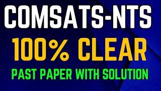 COMSAT NTS Complete Preparation I COMSAT NTS Past Papers I COMSAT NTS Subject Portion I NTS NAT Prep