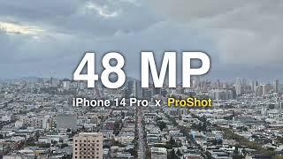 48MP Timelapse  |  iPhone 14 Pro x ProShot