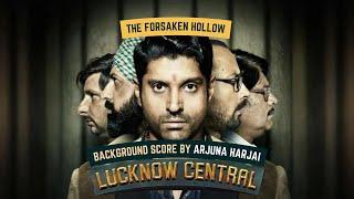 The Forsaken Hollow - Original Background Score by Arjuna Harjai | Lucknow Central