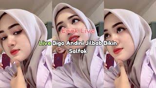 Live Bigo Andini Jilbab Bikin Salfok