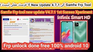 Samfw Frp bypass tool new update V4.7.1 1st practical on infinix smart HD frp unlock done 100% |2023