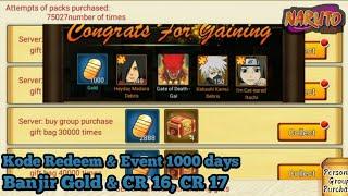 KODE REDEEM & EVENT 1000 DAYS "banjir gold & cr 16, cr 17" | Ultimate Ninja King
