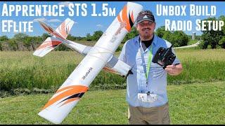 E-flite - Apprentice STS - 1.5m - Unbox, Build, & Radio Setup