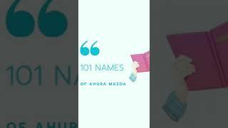 101 names of AhuraMazda