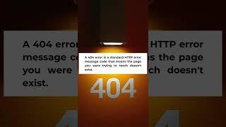 what is a 404 error page #shorts #ytshorts #youtubeshorts