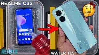 Realme C33 Water Test  | Realme C33 Durability Test