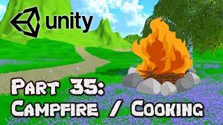 3D Survival Game Tutorial | Unity | Part 35 - Campfire / Cooking