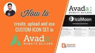 How to design and Use Custom Icons set in Avada theme | Dynamik Skills