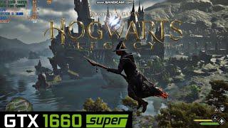 Hogwarts Legacy | GTX 1660 Super | Benchmark