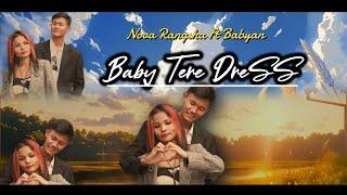 Baby Tere Dress// Official full music video// New Garo Love song// Nova Rangsha ft Babyan Momin