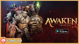 Awaken: Chaos Era Gameplay Android iOS