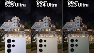 Samsung Galaxy S25 Ultra VS Galaxy S24 Ultra VS Galaxy S23 Ultra Camera Test Comparison