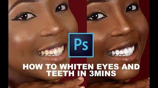 HOW TO WHITEN EYES AND TEETH IN PHOTOSHOP IN 3MIN