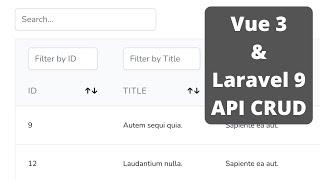 Vue.js 3 Composition API with Laravel: + NEW COURSE!