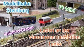 Modellbahn Steinburg.  Laden an der Viessmann carMotion Tanke mit Induktivcharger 8408 und IR-MINI.