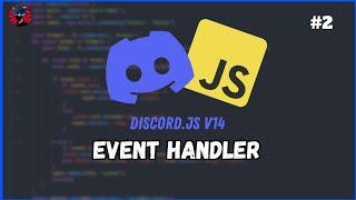 [NEW] Discord.js v14 #2 | Event Handler