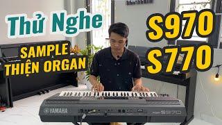 Thử nghe Sample Đàn Organ S970-S770 ll Có đầy đủ dữ liệu || THIỆN ORGAN