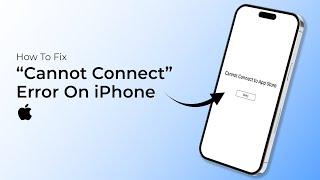 How To FIX Cannot Connect Error On iPhone?