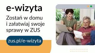 Jak potwierdzamy i jak przebiega e-wizyta w ZUS [e-wizyta]