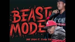 BEAST MODE - JHAY CRASH x JOSIAH KING (OFFICIAL AUDIO) ROBADA FAM RECORDS