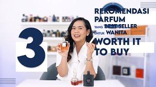 BEST PARFUM 2024 FOR WOMAN | REKOMENDASI 3 PARFUM WANITA YANG PALING BEST SELLER !