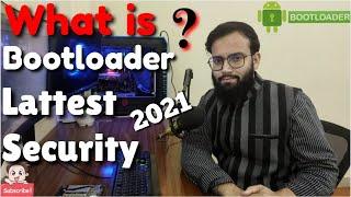 What Is Bootloader ? New Security High Risk | Dont Bootloader Unlock - Lattest Update 2021 - Hindi