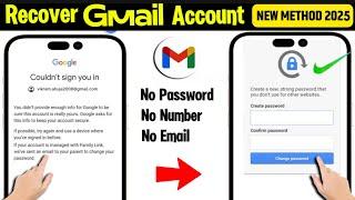 Gmail Account Recovery || How to Recover Gmail Password without Recovery Email and Phone Number 2025