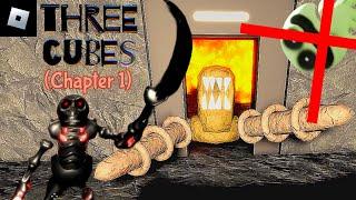 Three Cubes [Chapter 1] : roblox horror gameplay walkthrough