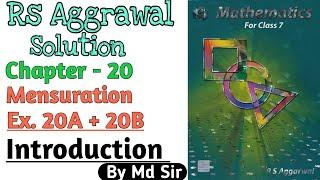 Rs Aggarwal Class 7 Ex. 20A & 20B Introduction | Chapter 20 Mensuration | MD Sir Class 7