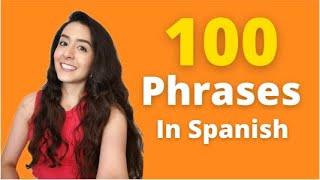 100 BASIC PHRASES in 8 MINUTES!! Lets learn Spanish! Part 1