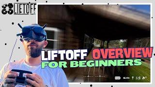 Liftoff Simulator: Overview for Beginners (Freestyle, Free Flight)