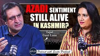 EP-213 | Separatism, Article 370, Future of J&K Politics, & Talks with Pakistan Ft. Sajad Gani Lone