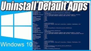 How to Uninstall Windows 10 Default Apps & Store Apps Easy Tutorial