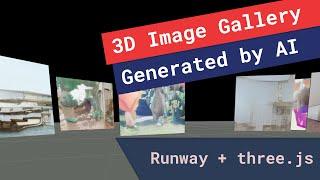 Building a 3D image gallery with Runway and three.js