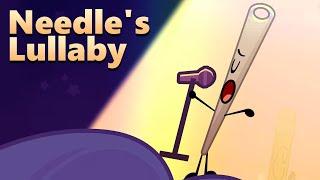 Needle's Lullaby  (BFDIA 14 Song)