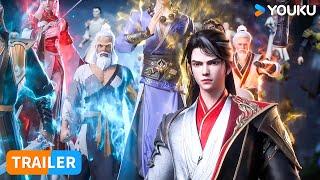 ENGSUB【仙武传 Legend of Xianwu】EP93 预告Trailer  | 超燃玄幻国漫 | 优酷动漫 YOUKU ANIMATION