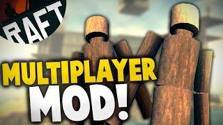 Raft - MULTIPLAYER MOD! Co-op Building & Survival Mod!  - Let's Play Raft Multiplayer Gameplay