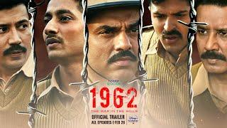 Hotstar Specials 1962 | Official Trailer | Abhay Deol, Mahesh Manjrekar | Now Streaming