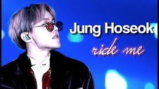 JUNG HOSEOK - ride me [FMV]