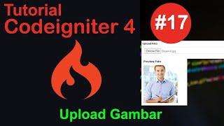 17  Belajar Codeigniter 4 Indonesia - Upload Gambar