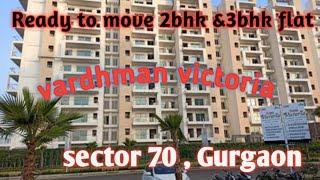 Ready to move flat in Vardhman victora sector 70 gurgaon #property #readytomove #gurgaon