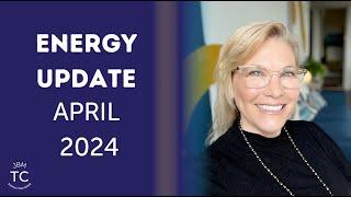 April 2024 Energy Update