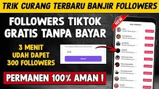 CARA MENAMBAH FOLLOWERS TIKTOK GRATIS - CARA CEPAT MEMPERBANYAK FOLLOWERS TIKTOK GRATIS PERMANEN