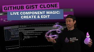 Building a Gist Clone (an Elixir Full Course) Pt. 20: Live Component Magic