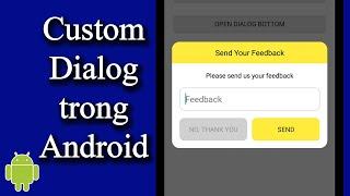 Thực hiện Custom Dialog trong Android - [Android Customize - #06]